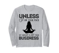 Fête des mères Sarcastic My Weight is Not Your Business Women Manche Longue