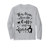 Fête des mères Yoga Mama This Mom Runs on Coffee and Yoga Manche Longue
