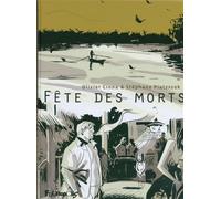 Fête des morts - Olivier Cinna - Futuropolis - cartonné - Bande dessinée