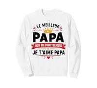 Fête des Pères Amour Papa Mon Roi Enfant Je t'aime Papa Sweatshirt
