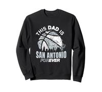 Fête des pères de la NBA : ce Papa est San Antonio pour Toujours Sweatshirt