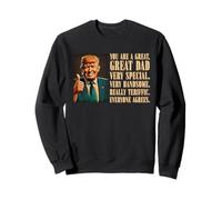 Fête des Pères Drôle Politique Donald Trump Humour Best Dad Sweatshirt