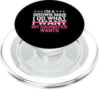 Fête des pères drôle pour Papa, Fille, Je suis Un Adulte, Je Fais ce Que Je Fais PopSockets PopGrip pour MagSafe