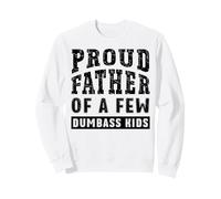 Fête des pères Fier d'être Le père de Quelques Enfants Sweatshirt