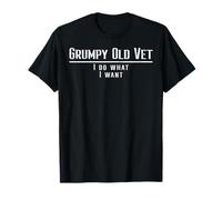 Fête des Pères Grumpy Old Vet I Do What I Want Grandpa Granddad T-Shirt
