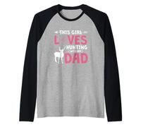 Fête des pères Hunter Cette Fille Adore chasser avec Son père Manche Raglan