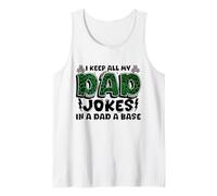Fête des pères I Keep All My Dad Jokes In A Dad A Base Dad Débardeur