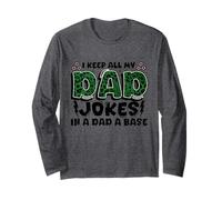 Fête des pères I Keep All My Dad Jokes In A Dad A Base Dad Manche Longue