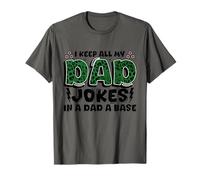 Fête des pères I Keep All My Dad Jokes In A Dad A Base Dad T-Shirt
