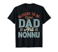 Fête des pères rétro « Bénis to be Called Dad and NONNU » T-Shirt