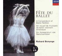 Fête Du Ballet : Un Recueil De Musique De Ballets Rarements Entendus - Orchestres Dir. Rchard Bonynge
