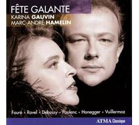 Fête Galante, Mélodies Françaises