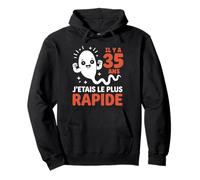 fête Graine Blague Humour Joyeux Anniversaire 35 Ans Sweat à Capuche