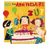 Fête Ton Anniversaire avec Zut