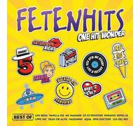 FETENHITS-ONE HIT WONDER(BEST OF)-MAMBO NO 5,ICE ICE BABY,BARBIE GIRL 3 CD NEUF