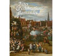 Fêtes et célébrations flamandes. Brueghel, Rubens, Jordaens - Blaise Ducos - Reunion Des Musees Nationaux - broché - Catalogue d'exposition