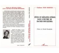Fêtes et défaites d'éros dans l'oeuvre de Rachid Boudjedra
