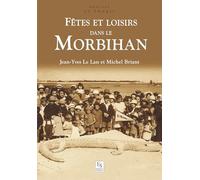 Fêtes et loisirs dans le Morbihan