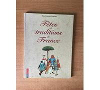 Fêtes et traditions de France