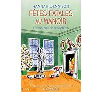 Fêtes fatales au manoir