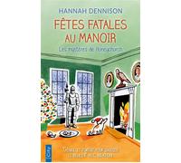 Fêtes fatales au manoir - Hannah Dennison - City - Poche - Roman