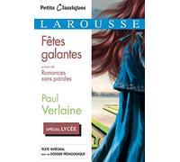 Paul Verlaine – Fêtes galantes et Romances sans paroles – Broché – Larousse