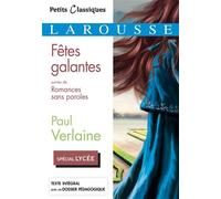 Paul Verlaine – Fêtes galantes et Romances sans paroles – Broché – Larousse