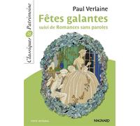 Fêtes galantes suivi de Romances sans paroles - Classiques et Patrimoine 2016 - Paul Verlaine - Magnard - Poche - Scolaire / Universitaire