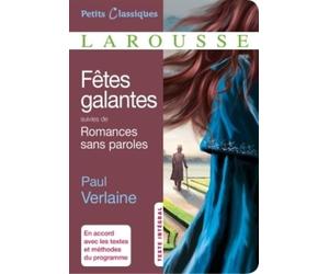 Fêtes Galantes - Suivies De Romances Sans Paroles