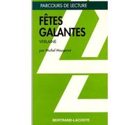 Fêtes Galantes - Verlaine