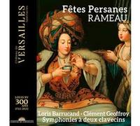Rameau / Barrucand / Geoffroy – Fêtes Persanes – CD – Naxos