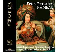 Rameau / Barrucand / Geoffroy – Fêtes Persanes – CD – Naxos