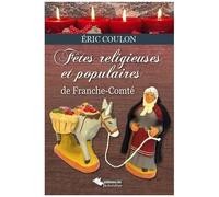 Fêtes religieuses et populaires de Franche-Comté