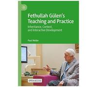 Fethullah Gülen's Teaching And Practice