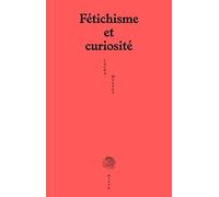 Fétichisme et curiosité – Brook Gaming