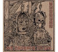 Fetters - We Deserve to Die