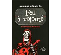 Feu à volonté: On reste toujours sur sa fin