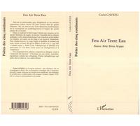 Feu air Terre eau Edition bilingue français-italien - Fuoco aria terra acqua - Carla Gavioli - L'harmattan - broché - Poésie