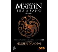 Feu et Sang: Intégrale (House of the Dragon)