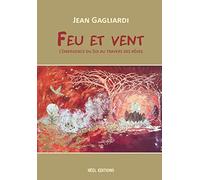 Feu et vent : L'émergence du Soi au travers des rêves