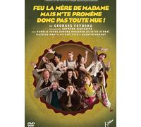 FEU LA MERE DE
