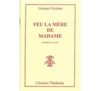 Feu la mère de madame
