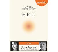 Feu Livre audio 1 CD MP3 - Maria Pourchet - Audiolib - Texte lu (CD) - Textes lus CD