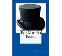 Feu Mathias Pascal
