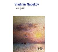 Feu pâle - Vladimir Nabokov - Gallimard - Poche - Roman