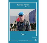 Feu ! - Sabrina Verrier - L'editeur A Part - broché - Autobiographie
