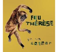 Feu Therese - Ca Va Cogner [New Vinyl LP]