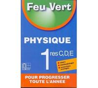 Feu vert Physique 1re - Collectif - Edicef - relié - Scolaire / Universitaire