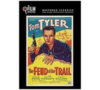 Feud Of The Trail (The Film Detective Restored Version)