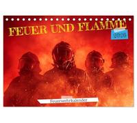 Feuer und Flamme - Feuerwehrkalender (Tischkalender 2026 DIN A5 quer), CALVENDO Monatskalender: Feuerwehrkalender inspiriert durch die Freiwillige ... für Männer und Frauen mit Mut und Teamgeist.
